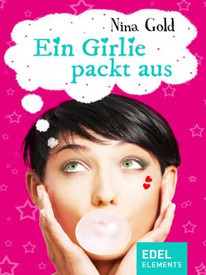 cover image of Ein Girlie packt aus